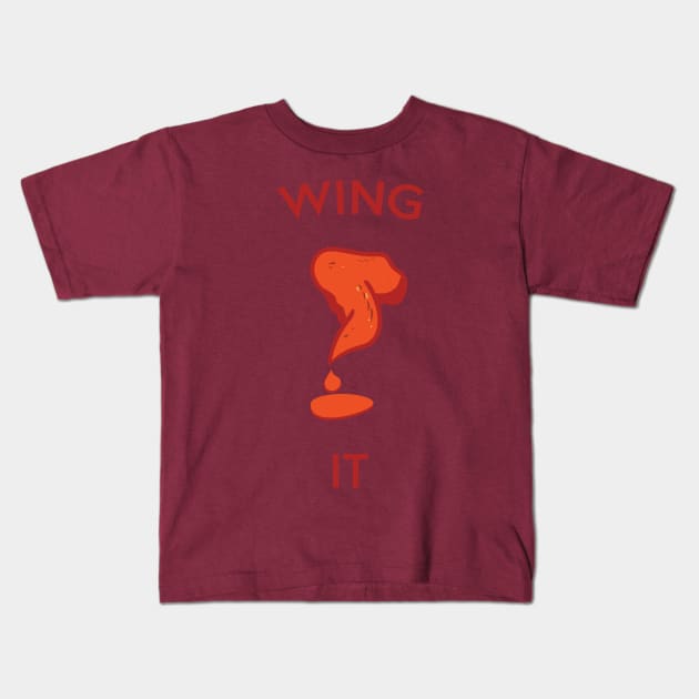 Wing It Kids T-Shirt by JunaeBenne